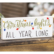 Christmas Lights All. Year. Long. Block