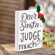 Dear Santa - Judge Much? Block