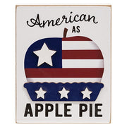 American As Apple Pie Wooden Block Sign