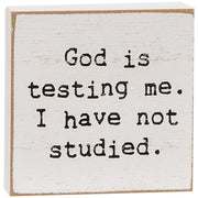 God Is Testing Me Mini Square Block  (3 Count Assortment)