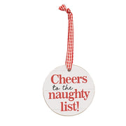 On Santa's Drinking List Round Ornament with Ribbon  (4 Count Assortment)