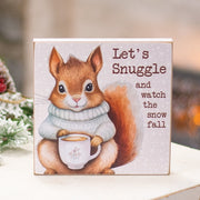 Let's Snuggle Cozy Squirrel Wooden Block Sign