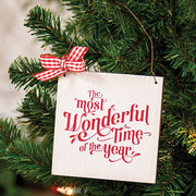 Most Wonderful Time of the Year Wooden Ornament with Bow