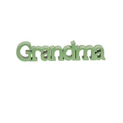 Grandma - Mom - Nana - Sister Word Sitter  (4 Count Assortment)