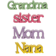 Grandma - Mom - Nana - Sister Word Sitter  (4 Count Assortment)