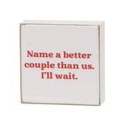 Not Sick of You 2" Square Block  (4 Count Assortment)