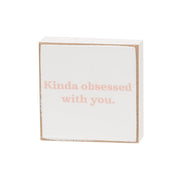 Kinda Obsessed 2" Square Block  (4 Count Assortment)