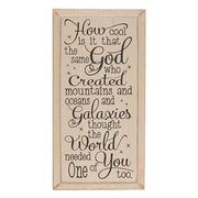 How Cool Is It Wooden Sign - 9" x 18"