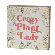 Crazy Plant Lady Box Sign