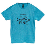 Everything's Fine T-Shirt - Heather Galapagos Blue - Medium
