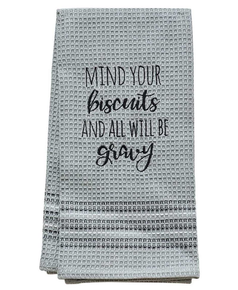 Mind Your Biscuits Dish Towel