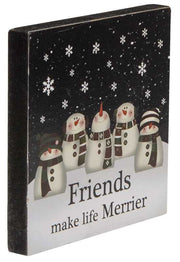 Friends Make Life Merrier Block (Set of 2)