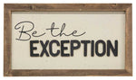 Be the Exception Frame