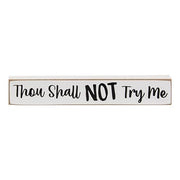 Thou Shall Not Try Me Mini Stick  (3 Count Assortment)