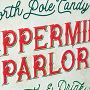 North Pole Peppermint Parlor Metal Wall Sign