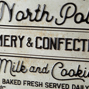 North Pole Creamery & Confectionary Metal Wall Sign