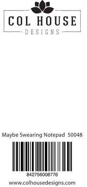 Maybe Swearing Notepad