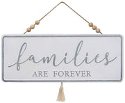 Families are Forever Metal Hanger