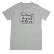 She Thought She Could T-Shirt, Grey Melange, Small