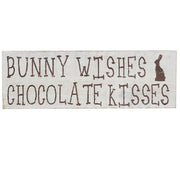Bunny Wishes Chocolate Kisses Wooden Sign 4x12