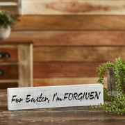 For Easter I'm Forgiven Wooden Sign 3x14