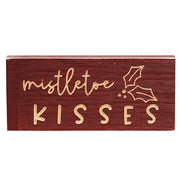 Mistletoe Kisses Engraved Block - 3.5" x 8"