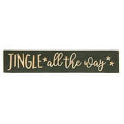 Jingle All the Way Engraved Sign - 3.5" x 18"