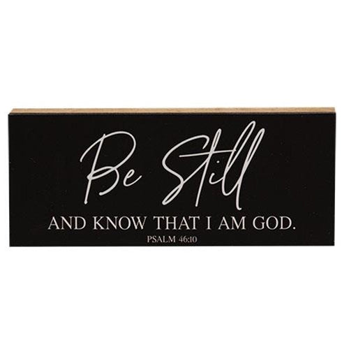 Be Still and Know Shelf Sitter - 10" x 4"