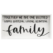 Together We Are One Blessed Family Framed Box Sign