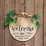 That Crazy Family Round Sign with Greenery