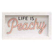 Life is Peachy Box Sign