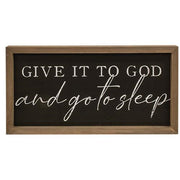 Give it to God and Go to Sleep Frame