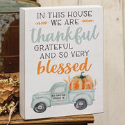 In This House We Are Thankful Pumpkin Truck Box Sign