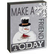 Make A Friend Today Box Sign  (3 Count Assortment)