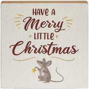 Have a Merry Little Christmas Mouse Box Sign