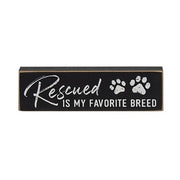 Rescued Is My Favorite Breed Thin Mini Block  (3 Count Assortment)