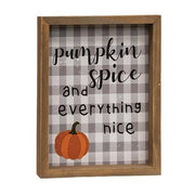 Pumpkin Spice and Everything Nice Framed Sign