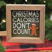 Christmas Calories Don't Count Framed Sign