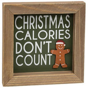 Christmas Calories Don't Count Framed Sign