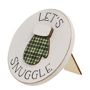 Let's Snuggle Circle Easel Sign