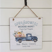 April Showers Weekend Market Wooden Sign