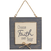 Choose Faith Over Fear Layered Sign