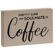 Coffee Is My Soulmate Block  (3 Count Assortment)