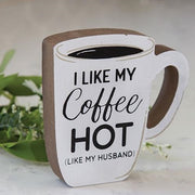 I Like My Coffee Hot Chunky Coffee Cup Sitter