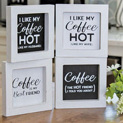 I Like My Coffee Hot Mini Framed Sign  (4 Count Assortment)