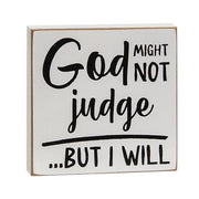 God Might Not Judge Square Block  (3 Count Assortment)