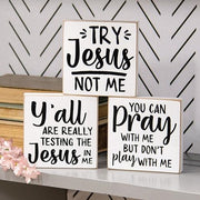 Try Jesus Not Me Square Block  (3 Count Assortment)