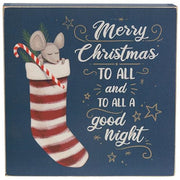 To All A Good Night Mouse in Stocking Box Sign