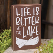 Life Is Better at the Lake Boat Box Sign