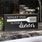 What the Fork is For Dinner Box Sign